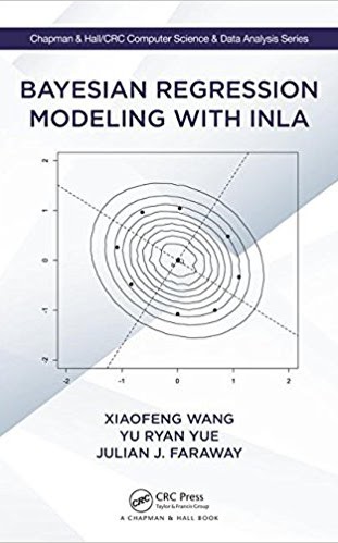 Bayesian Regression Modeling with INLA Book Cover